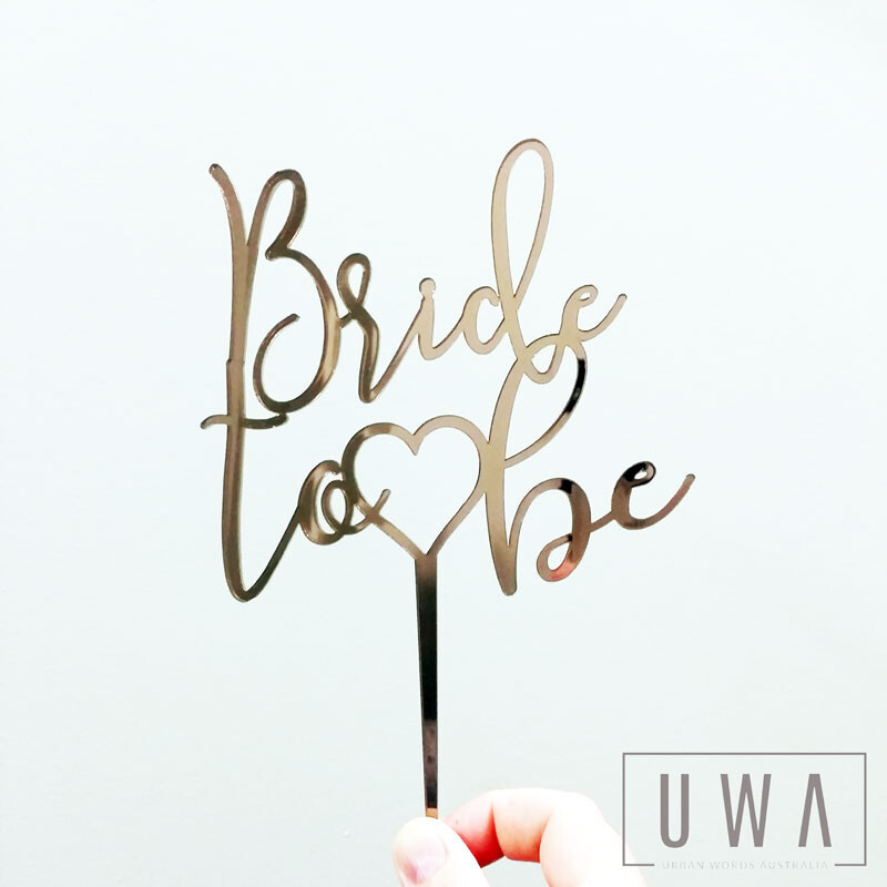 Bride to Be with Heart – Cake Topper