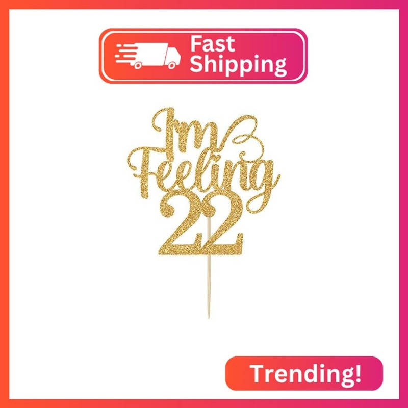 I'm Feeling 22 Cake Topper - 22nd Birthday Cake Topper - Hello 22, Cheers to 22 gallery