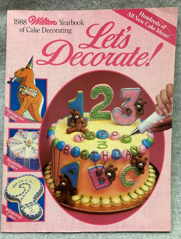1988 Wilton Cake Decorating Yearbook Let’s Decorate Paperback Illustrated