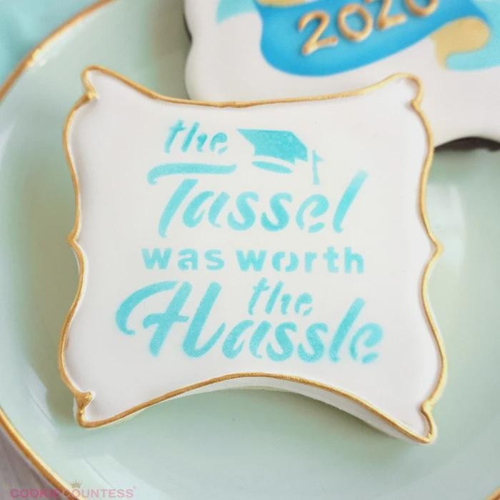 The Tassel was Worth the Hassle Cookie Stencil by Cookie Countess gallery