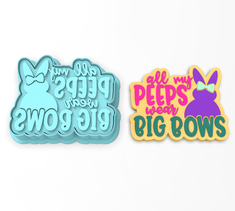 All My Peeps Wear Big Bows Cookie Cutter & Stamp | Rabbit Marshmallow Easter