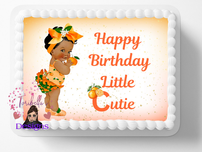 Little Cutie Oranges Edible Image Baby Girl DIY Birthday Cake Edible Topper