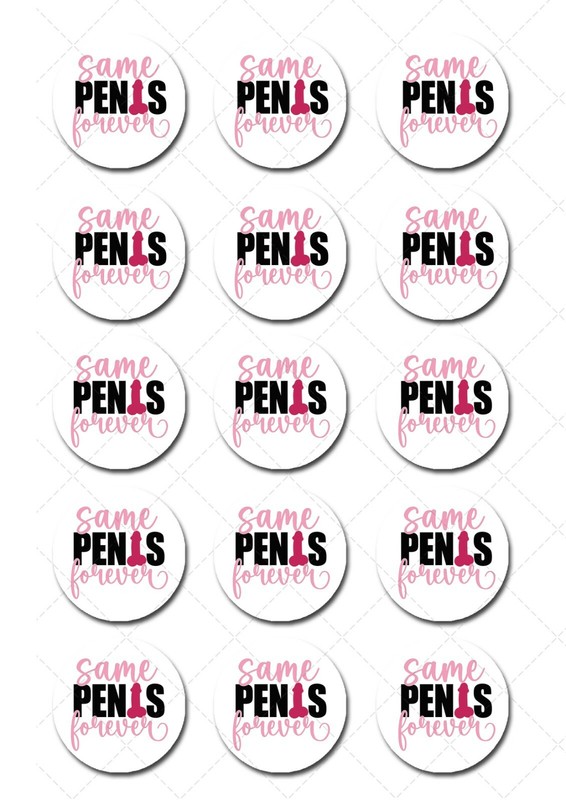 Same Penis Forever Cheeky Pre-cut Edible Icing Cupcake or Cookie Toppers gallery