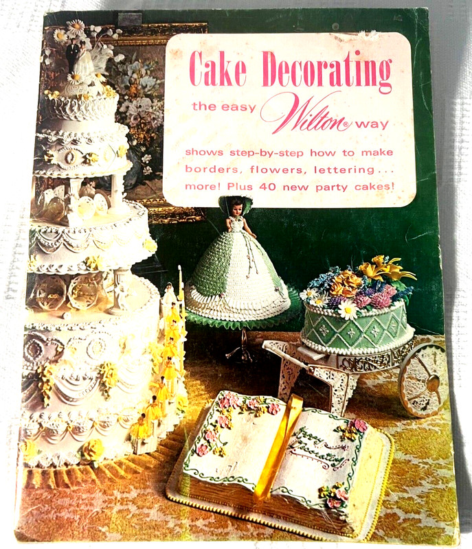 1973 WILTON Cake Decorating Step by Step DIY Gifts Ephemera Retro