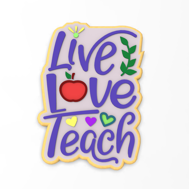 Live Love Teach Cookie Cutter & Stamp |Back to School Teacher Teaching Education gallery