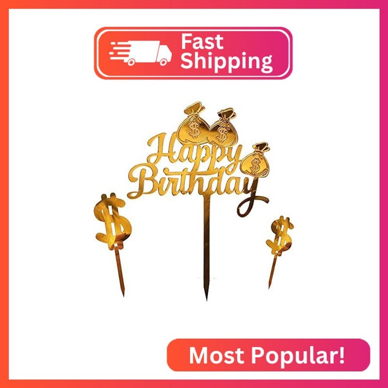 Set of 3 Happy birthday cake topper Dollar- cake Toppers Birthday Party Decorati