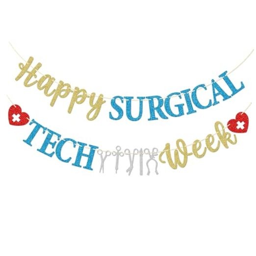 Happy Surgical Tech Week Banner, Pre-strung Surgical Tech Week Party Decor,