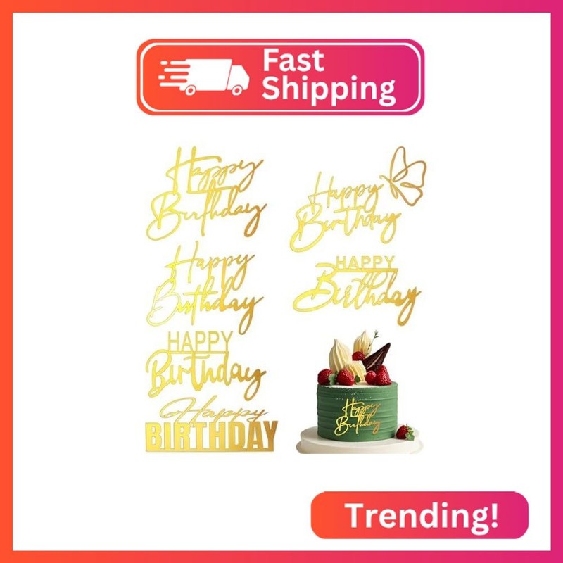 6Styles Gold Happy Birthday Cake Toppers, Mirror Acrylic Happy Birthday Sign for