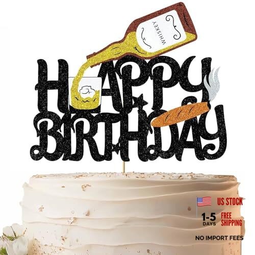 Whisky Happy Birthday Cake Topper Cheer to 30th, 40th, 50th, 60th Birthday Party