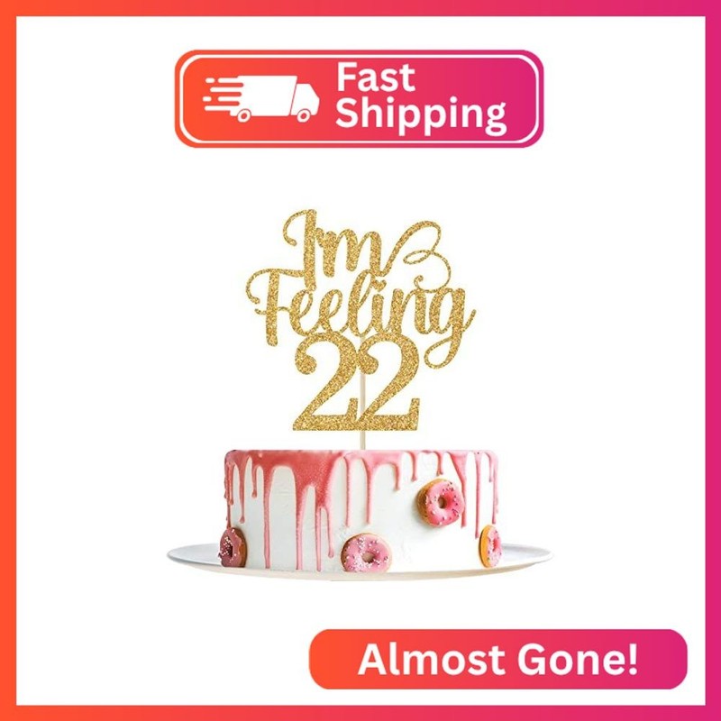 I’m Feeling 22 Cake Topper – 22nd Birthday Cake Topper – Hello 22, Cheers to 22