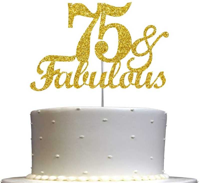 Fabulous & 75 Cake Topper Gold Glitter, 75th Birthday Party Decoration Ideas