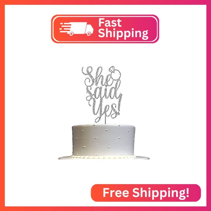 She Said Yes Glitter Cake Topper, Wedding Party Decorations Ideas, Anniversary,