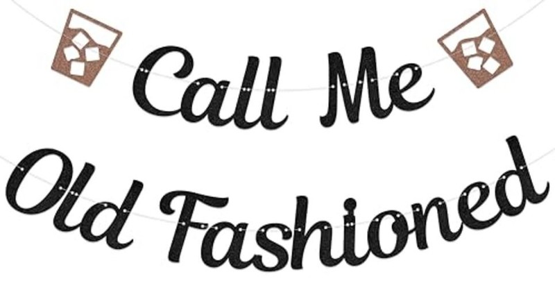 Vintage Whiskey Cocktail Party Banner - Call Me Old Fashioned gallery